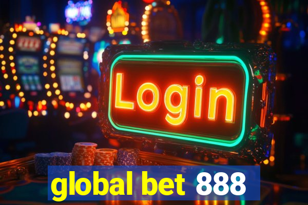 global bet 888